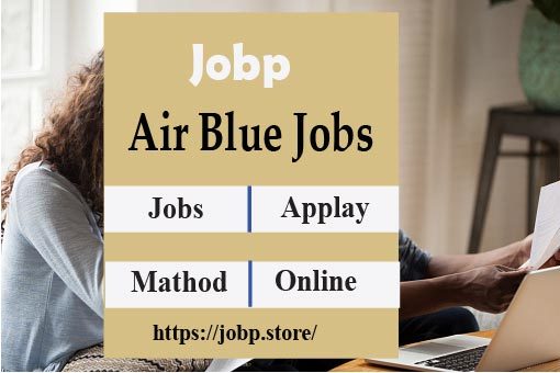 Latest Air Blue Jobs 2023